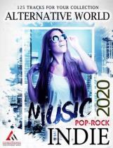 Alternative World: Indie Pop-Rock Music (2020) MP3