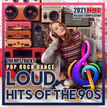 Loud Hits Of The 90s (2021) MP3