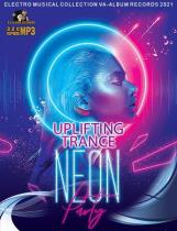 Neon: Uplifting Trance Party (2021) MP3