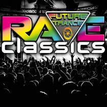 Future Trance - Rave Classics (2023) MP3