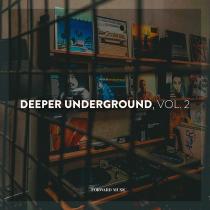 Deeper Underground, Vol. 2 (2024) MP3