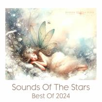 The Best Releases 2024 Of Sounds Of The Stars MP3