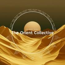 The Orient Collective: Golden Dunes (2025) MP3