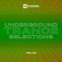 Underground Trance Selections, Vol. 29 (2025) MP3