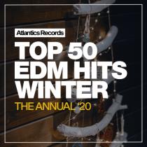 Top 50 EDM Hits Winter '20 (2020) MP3
