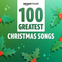 100 Greatest Christmas Songs (2020) MP3