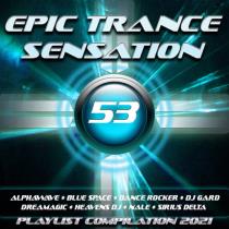 Epic Trance Sensation 53 (Playlist Compilation 2021) (2020) MP3