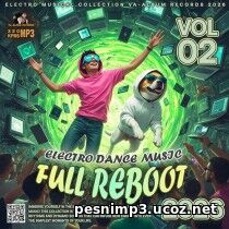 EDM: Full Reboot Vol. 02