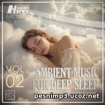 EDM: Ambient Music For Deep Sleep Vol. 02 (2026)