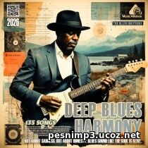 EDM: Deep Blues Harmony (2026)