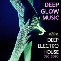 Deep Glow Electro House (2020) MP3